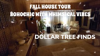 FALL HOUSE TOUR 🍂 BOHOCHIC STYLE WITH TOUCHES OF WHIMSICAL🪶🌻DOLLAR TREE FINDS🍁