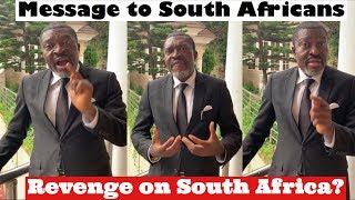 NOLLYWOOD STAR KANAYO O. KANAYO SENDS POWERFUL MESSAGE TO SOUTH AFRICANS