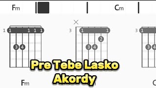 Slovak Band Pre Tebe Lasko - Akordy Tutorial