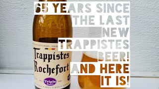 A NEW Trappistes BEER! Trappistes Rochefort Triple Extra Review