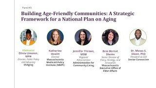 Building Age-Friendly Communities: A Strategic Framework for a National Plan on Aging