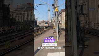 Der RE8 nach Wismar fährt mit der BR 445 in den Bahnhof Friedrichstraße ein | ÖPNVinBB | #shorts