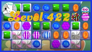 Candy Crush Saga Level 422 Tips NO BOOSTERS