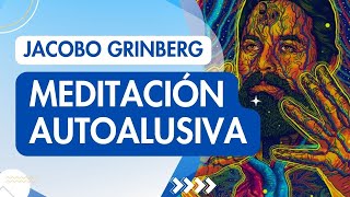 Un Camino hacia la Conexión Interior: Meditación de Jacobo Grinberg