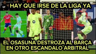 REACCIONADO A LA HUMILLACIÓN AL BARÇA🤬ESCANDALO ARBITRAL🤬 HAY QUE IRSE DE LA LIGA YA! EXPLOTO