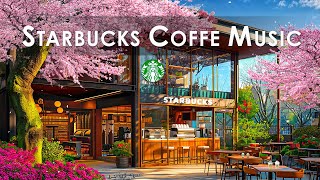 【スタバ 春 bgm 広告なし】爽やかな朝春 - 3月の最高のスターバックスの曲を聴く- smooth starbucks spring music-カフェで聞きたいスムース春ジャズピアノミュージック