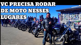 Viagens de Moto, MELHORES DESTINOS!