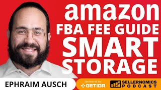 FBA Fee Guide: Boost Your Bottom Line with Smart Storage | Ephraim Ausch