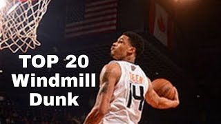 NBA Top 20 Best Windmill dunks of all time