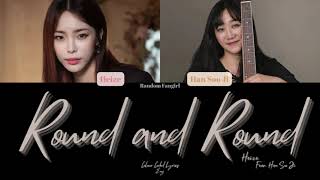 Heize (헤이즈) - Round and Round (feat.Han Sooji) [Colour Coded Lyrics Han/Rom/Eng]