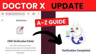 Doctor X CMC Verification | Doctor X Withdrawal | Doctor X Verification Process