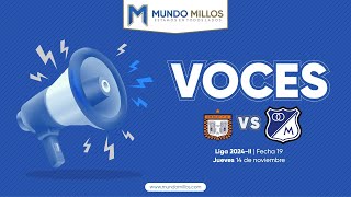 #VOCES Boyacá Chicó 1-5 Millonarios (Fecha 19 | Finalización 2024)