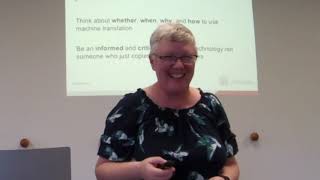 Lynne Bowker: Machine Translation Literacy for the Scholarly Community