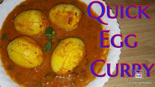 Quick Egg Curry | Egg Curry within 20 min | Masala Egg Curry |अंडे की करी