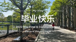 CMU 2022 Commencement 毕业典礼