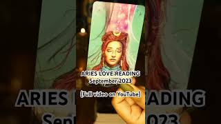 Aries Love Reading                             September 2023