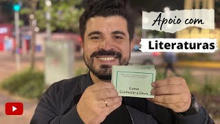 Apoio com literaturas gratuitas para evangelismo