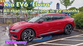 My Kia EV6 GT Line S - ‘Elvira’s’ 22 month service history. All that went wrong.