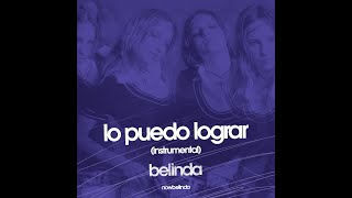 Lo Puedo Lograr (Instrumental) - Belinda