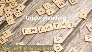 How to Improve Your Relationships by Understanding Empathy!