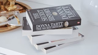 Thoughts on The Secret History by Donna Taart