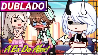 || 24 Horas Com A Ex Do Alex || Gacha Club [Dublado]