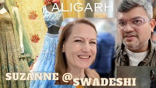 Any excuse to shop | Swadeshi in Aligarh | Suzanne Bernert travels