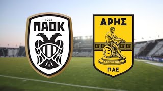 Παοκ - Αρης | Super league | Highlights |