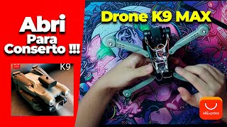 Abri o Drone K9 Max da Aliexpress !!! Veja Como é Por Dentro