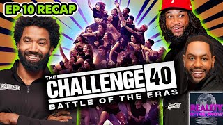 The Challenge Breakdown: Battle of the Eras - Season 40, Episode 10