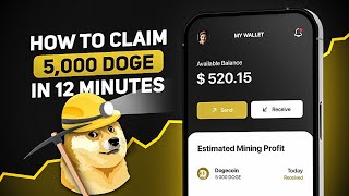 How to Claim 5,000 DOGE in 12 Minutes – Fast Dogecoin Mining for Quick Rewards!