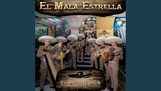 El Mala Estrella