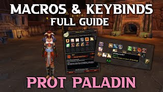 Prot Paladin Guide - Keybind & Macros. Zero to Hero Ep4.