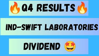 Ind Swift Laboratories q4 Results 2023, Ind Swift Share Latest News, Ind Swift Share