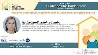 Cuidando a los cuidadores | Polifarmacia y deterioro cognitivo de la persona con cronicidad compleja