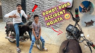 AAJ BOHOT BARA ACCIDENT HOJATA 😭