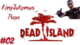 Dead island - Episode 2