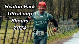 Heaton Park 8hour UltraLoop