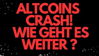 NOTFALL! ALTCOINS CRASH wie geht es weiter? BITCOIN  Chart Update