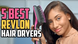 Best Revlon Hair Dryers || Top 5 Revlon Hair Dryers Reviews