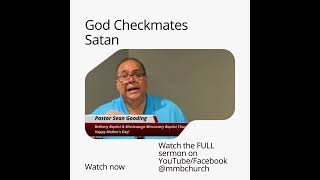 God Checkmates Satan