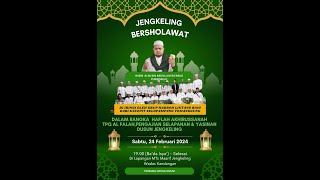 JENGKILING BERSHOLAWAT  BERSAMA HABIB ALWI BIN ABDULLAH BA'ABUD  DARI PORWOREJO