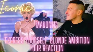 Madonna 'Express Yourself' Blonde Ambition Tour. Reaction