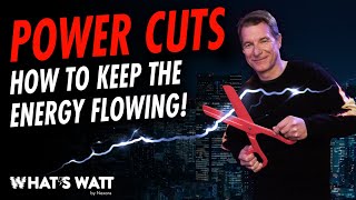 Power cuts, how to keep the energy flowing!