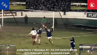 EVERTON FC V WALSALL FC – FA CUP FOURTH ROUND – 5TH FEBRUARY 1972 – GOODISON PARK