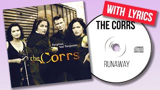 The Corrs - Runaway (Lyrics)