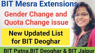 New Update regarding BTech Selection List of BIT Patna, Deoghar & Jaipur