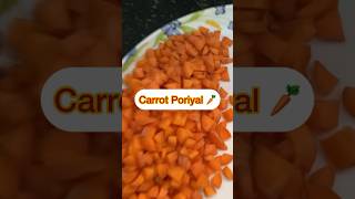 Simple and Easy Carrot Poriyal | Carrot stir fry | #carrotporiyal #carrotstirfry #carrot #tasty