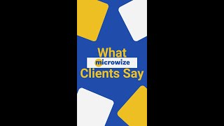 Why Clients Love Microwize