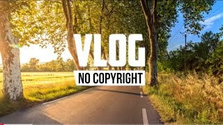 Vlog background music no copyright || free music || vlog background music ringtone